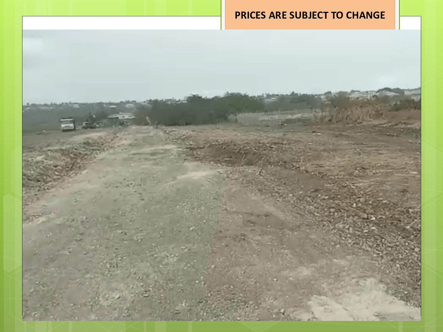 Just Real Estate One Sapphire Drive Land 3 Prices subject to change